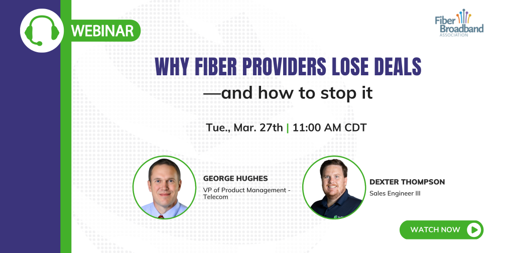 Webinar Why Fiber Providers Lose Deals And How To Stop It